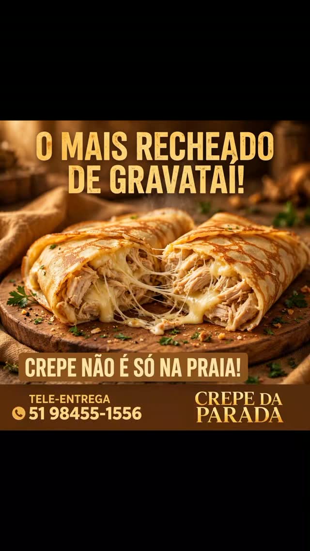 CREPE NÃO É SÓ NA PRAIA! 
O mais recheado de Gravataí
[51] 984551556
.
.